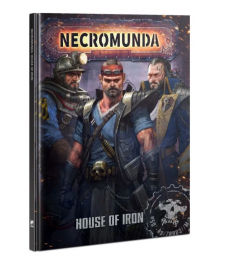 Necromunda : House of Iron (Anglais)