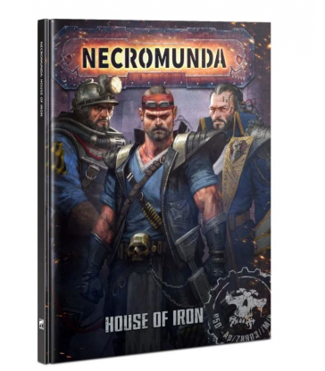 Necromunda : House of Iron (Anglais)