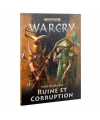 Warcry Tome de Bande Ruine et Corruption
