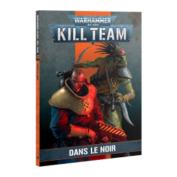 Kill Team Dans le Noir