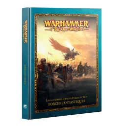 Warhammer the old world forces fantastiques