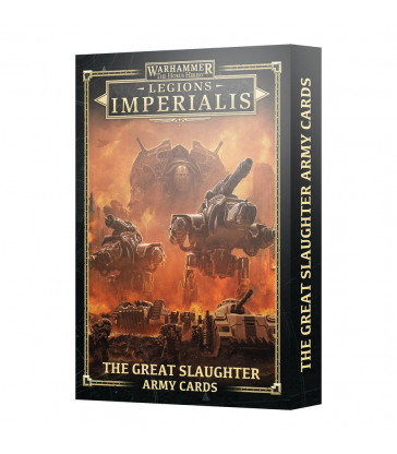Legions Imperialis The Great Slaugther army card