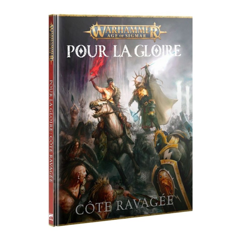 Pour la Gloire: Côte Ravagée