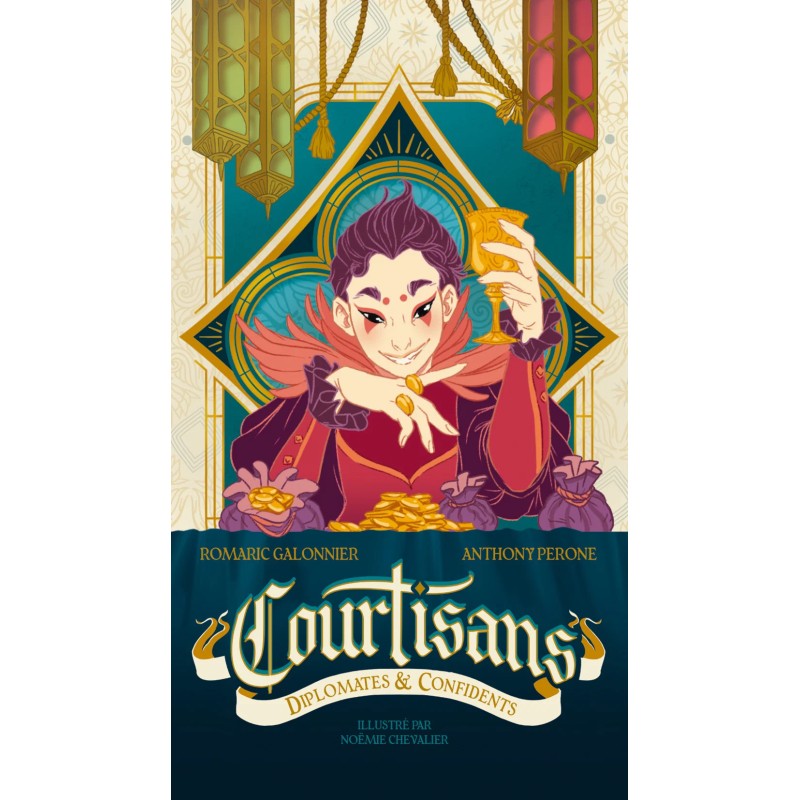 Courtisans : Diplomates et Confidents