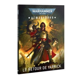 W40K : Armageddon - Le retour de Yarrick – Une guerre sans fin