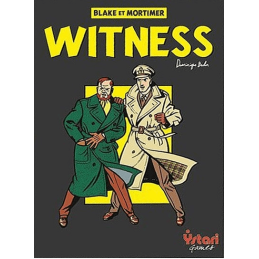 Blake & Mortimer - Witness